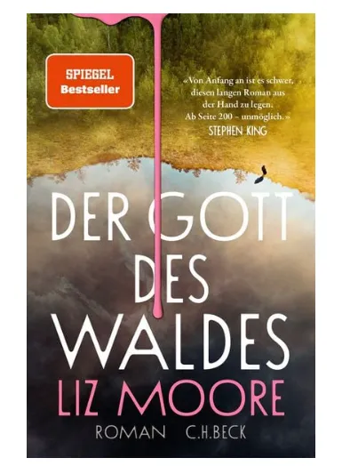 Buchcover von „Der Gott des Waldes“ von Liz Moore, einem atmosphärischen Spiegel-Bestseller zwischen Spannung und Familiendrama