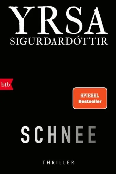 Schwarzes Buchcover des Island-Thrillers „Schnee“ von Yrsa Sigurdardóttir, erschienen bei btb